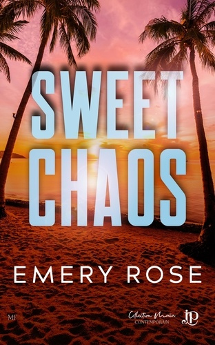 emery-rose-love-and-chaos-tome-2-sweet-chaos_0