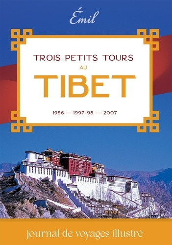 emil-denis-trois-petits-tours-au-tibet-journal-de-voyages-illustre_0