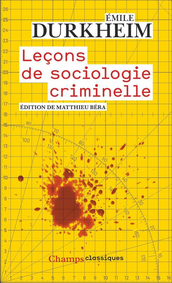 emile-durkheim-lecons-de-sociologie-criminelle_0