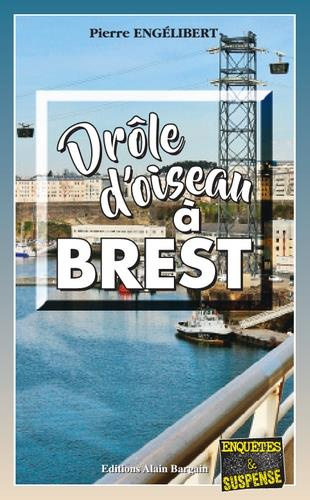 engelibert-pierre-drole-d-oiseau-a-brest_0