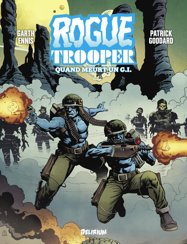 ennis-garth-goddard-patrick-rogue-trooper-quand-meurt-un-g-i_0