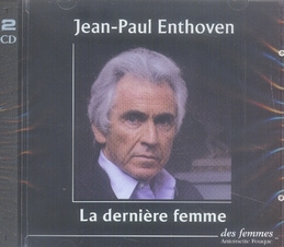 enthoven-jean-paul-la-derniere-femme-audio_0