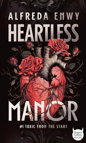 enwy-alfreda-heartless-manor-1-proximite-forcee-enemies-to-lovers-une-dark-romance-brulante_0
