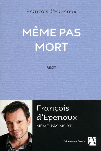 epenoux-francois-d-meme-pas-mort_0