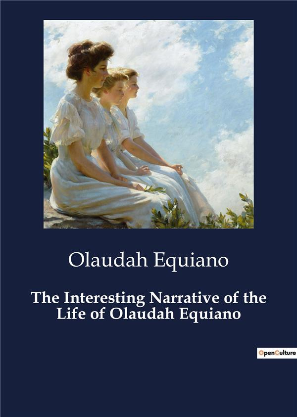 equiano-olaudah-the-interesting-narrative-of-the-life-of-olaudah-equiano_0