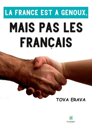 erava-tova-la-france-est-a-genoux-mais-pas-les-francais_0