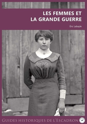 eric-labayle-les-femmes-et-la-grande-guerre_0
