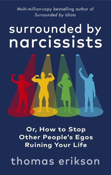 erikson-thomas-surronded-by-narcissists_0
