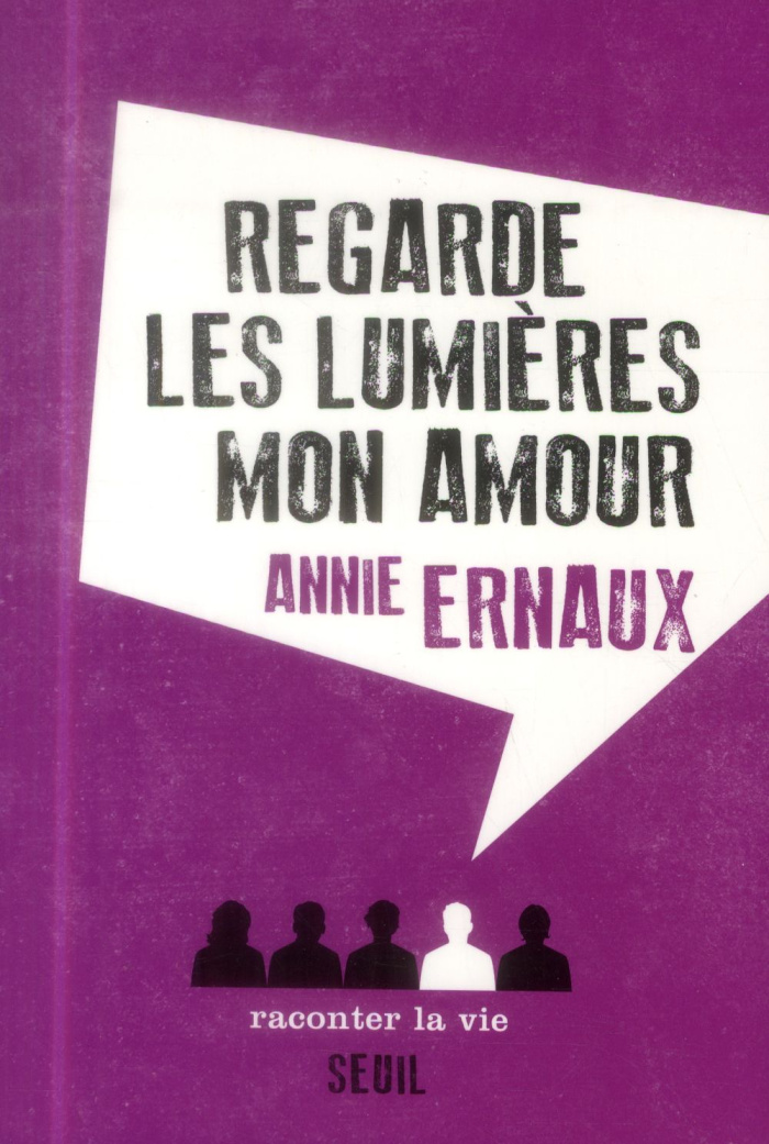 ernaux-annie-regarde-les-lumieres-mon-amour_0