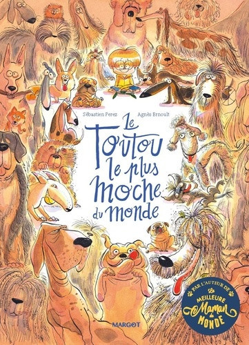 ernoult-agnes-le-toutou-le-plus-moche-du-monde_0