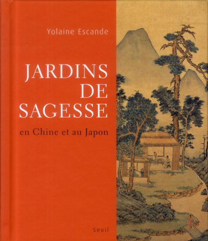 escande-yolaine-jardins-de-sagesse-en-chine-et-au-japon_0