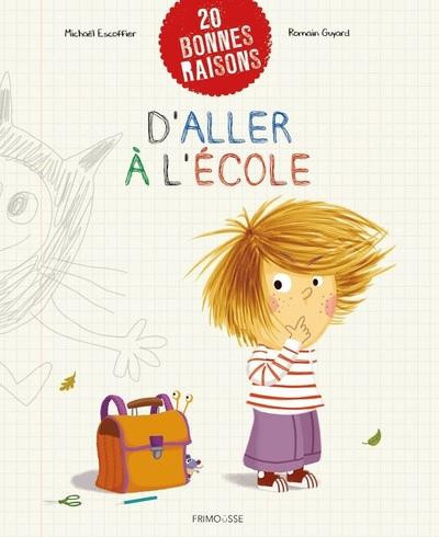 escoffier-guyard-20-bonnes-raisons-d-aller-a-l-ecole_0