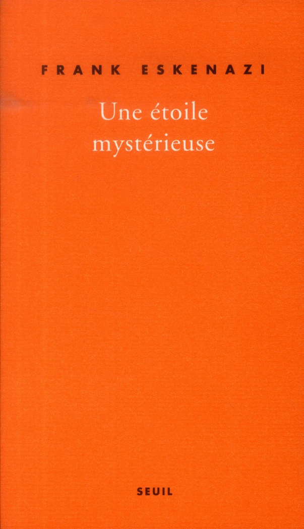 eskenazi-frank-une-etoile-mysterieuse_0
