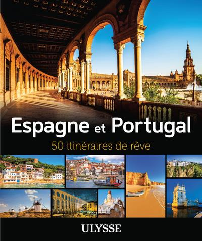 espagne-et-portugal-50-itineraires-de-reve_0