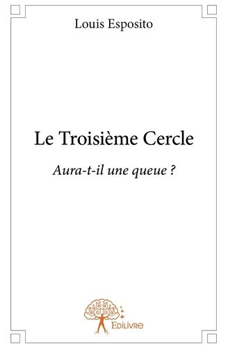 esposito-louis-le-troisieme-cercle_0