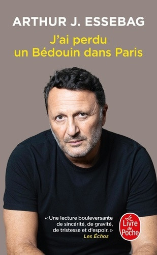 essebag-arthur-j-j-ai-perdu-un-bedouin-dans-paris_0