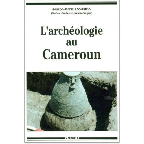 essomba-joseph-marie-l-archeologie-au-cameroun-actes_0