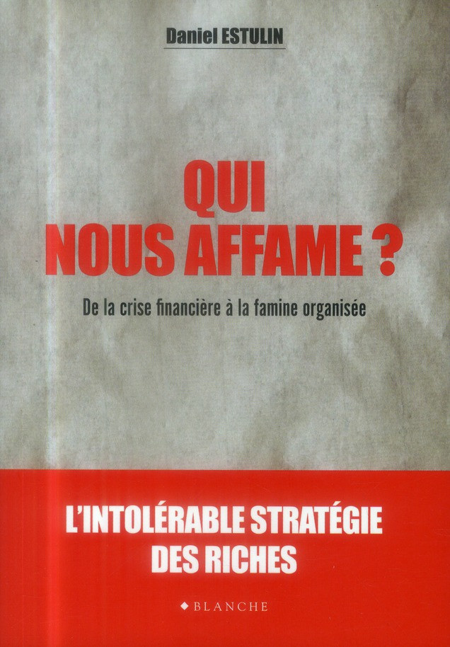 estulin-daniel-3b-henry-c-p-qui-nous-affame-de-la-crise-financiere-a-la-famine-organisee_0
