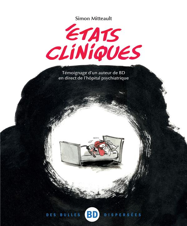 etats-cliniques-temoignage-d-un-auteur-de-bd-en-direct-de-l-hopital-psychiatrique_0