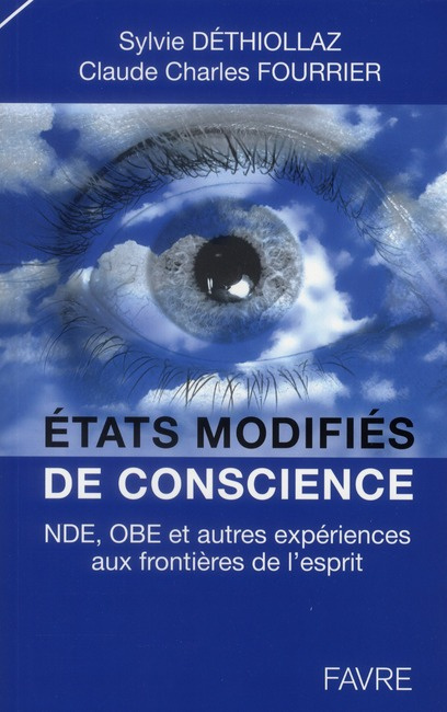 etats-modifies-de-conscience-nde-obe-et-autres-experiences-aux-frontieres-de-l-esprit_0