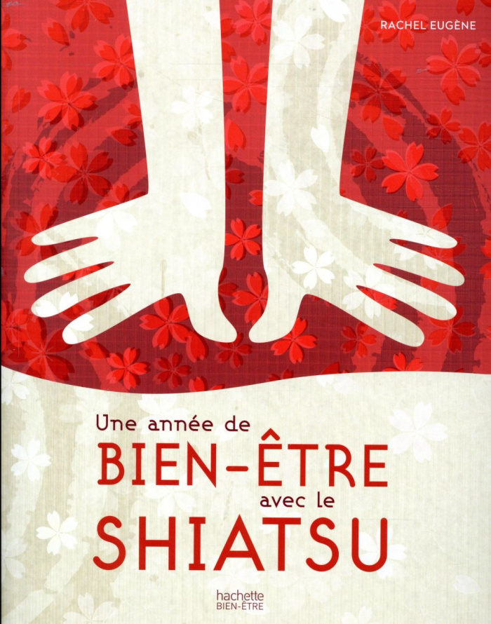 eugene-rachel-3b-rubini-stephanie-une-annee-de-bien-etre-avec-le-shiatsu_0