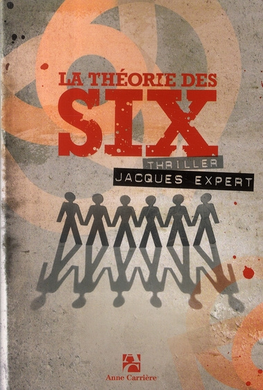 expert-jacques-la-theorie-des-six_0