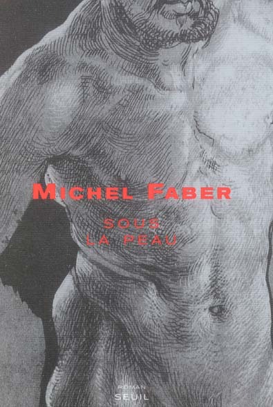 faber-michel-sous-la-peau_0