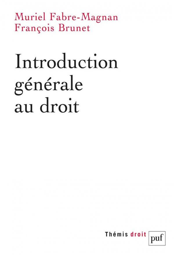 fabre-magnan-muriel-3b-brunet-francois-introduction-generale-au-droit_0
