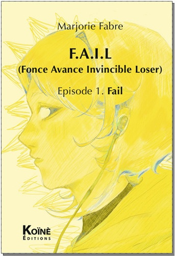 fabre-marjorie-f-a-i-l-episode-1-episode-1-fail_0