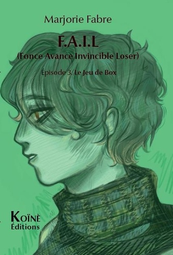 fabre-marjorie-f-a-i-l-episode-3-episode-3-le-jeu-de-box_0