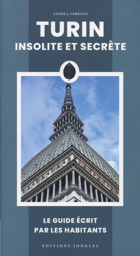 fabrizio-andrea-turin-insolite-et-secrete_0