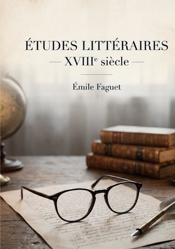 faguet-emile-etudes-litteraires-xviiie-siecle_0
