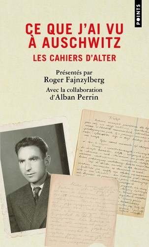 fajnzylberg-roger-perrin-alban-bande-alexandre-ce-que-j-ai-vu-a-auschwitz-les-cahiers-d-alter_0