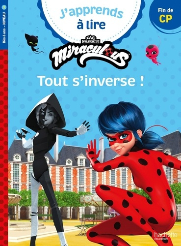 fallot-marion-miraculous-premiere-lecture-cp-niveau-3-tout-s-inverse_0
