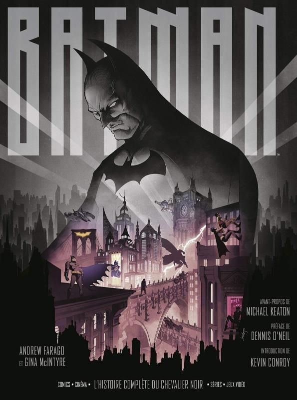 farago-andrew-3b-mcintyre-gina-3b-keaton-michael-3b-o-batman-l-histoire-complete-du-chevalier-noir-comics-cinema-series-jeux-video-avec-de-nombreux_0