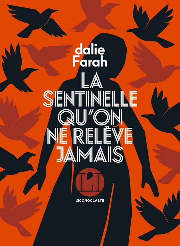farah-dalie-la-sentinelle-qu-on-ne-releve-jamais_0