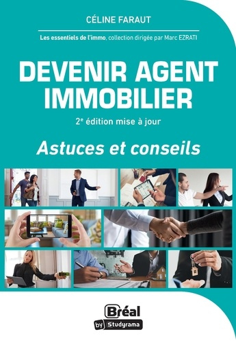 faraut-celine-o-ezrati-marc-devenir-agent-immobilier-astuces-et-conseils_0