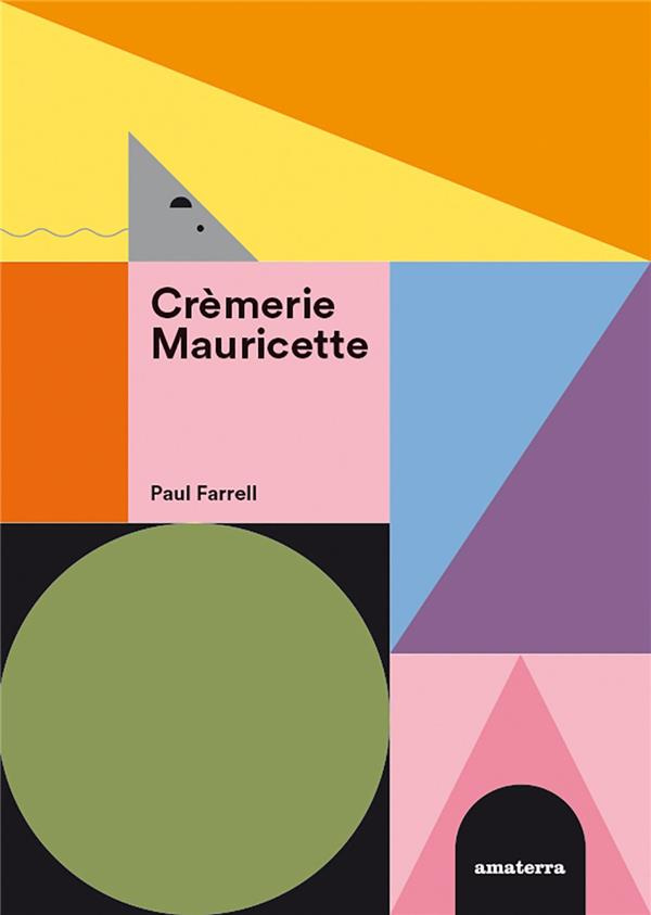 farell-paul-cremerie-mauricette_0