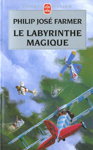 farmer-philip-jose-3b-canet-charles-le-fleuve-de-l-eternite-tome-4-le-labyrinthe-magique_0
