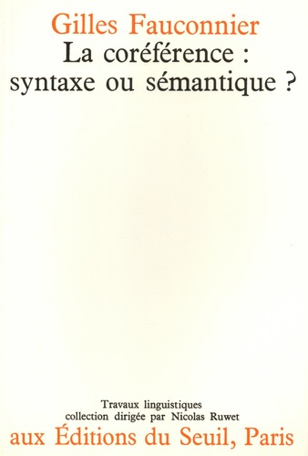 fauconnier-gilles-la-coreference-syntaxe-ou-semantique_0