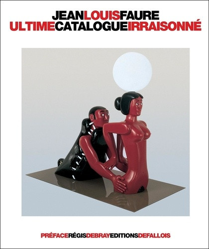 faure-jean-louis-ultime-catalogue-irraisonne-sculptures_0