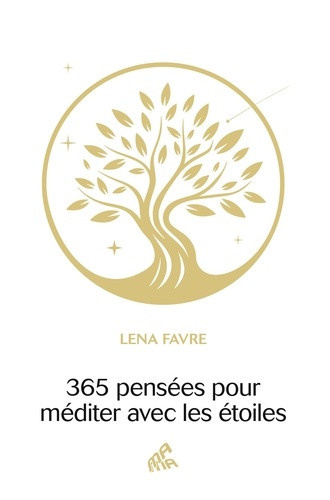 favre-lena-365-pensees-pour-mediter-avec-les-etoiles_0