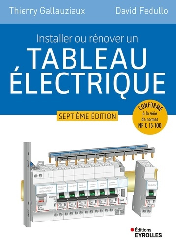 fedullo-david-gallauziaux-thierry-installer-ou-renover-un-tableau-electrique_0