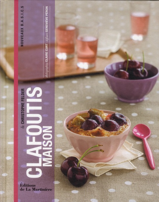 felder-christophe-3b-curt-claire-3b-peron-genevieve-clafoutis-maison_0