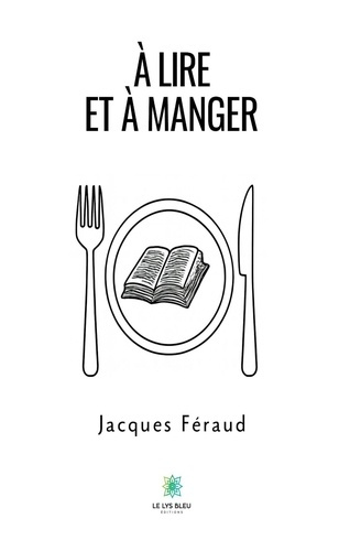 feraud-jacques-a-lire-et-a-manger_0