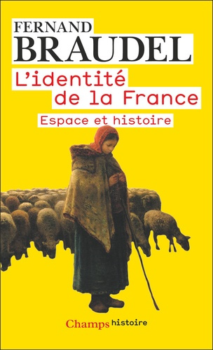 fernand-braudel-l-identite-de-la-france-t1-espace-et-histoire-1-espace-et-histoire_0