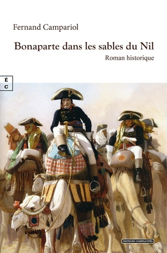 fernand-campariol-bonaparte-dans-les-sables-du-nil_0