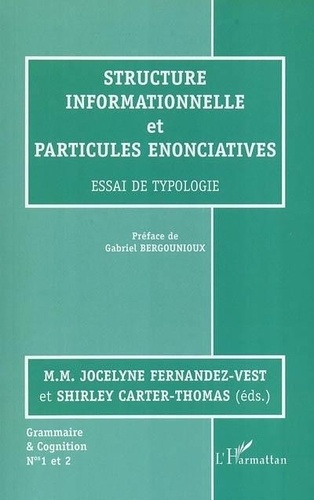 fernandez-vest-jocelyne-3b-carter-thomas-shirley-structure-informationnelle-et-particules-enonciatives-essai-de-typologie_0