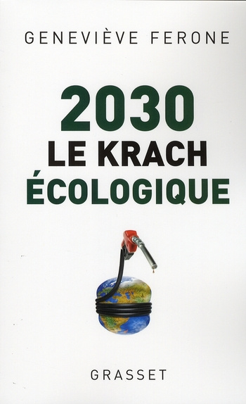 ferone-genevieve-2030-le-krach-ecologique_0