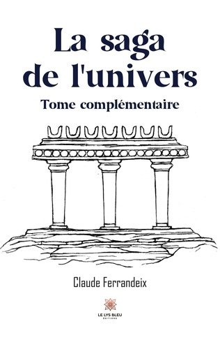 ferrandeix-claude-la-saga-de-l-univers_0